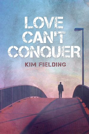 [Love Can't 01] • Love Can't Conquer